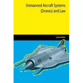 Unmanned Aircraft Systems (Drones) and Law