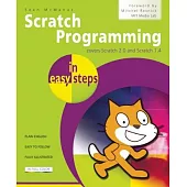 Scratch Programming in Easy Steps: Covers Scratch 2.0 and Scratch 1.4