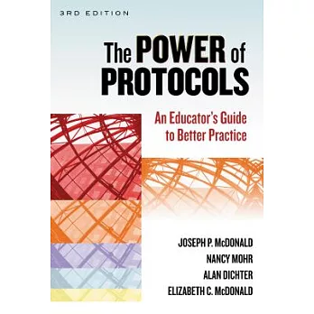 The power of protocols : an educator