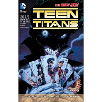 Teen Titans 3: Death of the Family the New 52