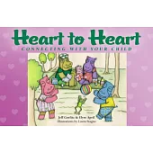 Heart to Heart: Connecting With Your Child