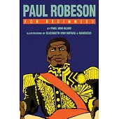 Paul Robeson for Beginners