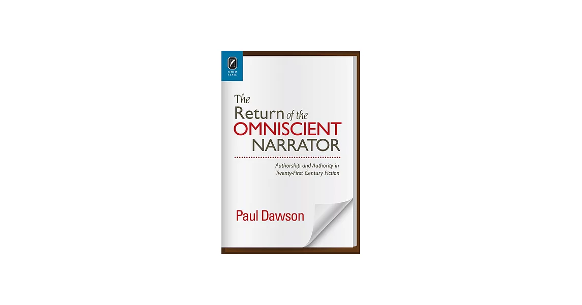 博客來The Return of the Omniscient Narrator Authorship and Authority in