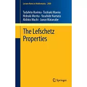 The Lefschetz Properties