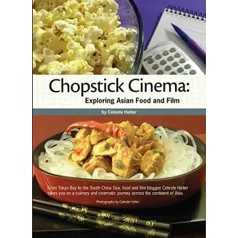 Chopstick Cinema: Exploring Asian Food and Film