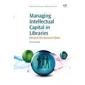 Managing Intellectual Capital in Libraries: Beyond the balance sheet