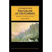The Cruise of the Corwin: Muir’s Final Great Journey