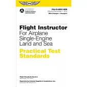 Flight Instructor Practical Test Standards for Airplane June 2012: FAA-S-8081-6DS