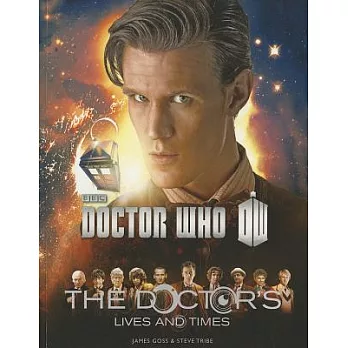 Doctor Who: The Doctor’s Lives and Times