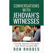Conversations with Jehovah’s Witnesses
