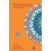 Water Governance Civil Society Responses in South Asia