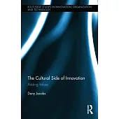 The Cultural Side of Innovation: Adding Values
