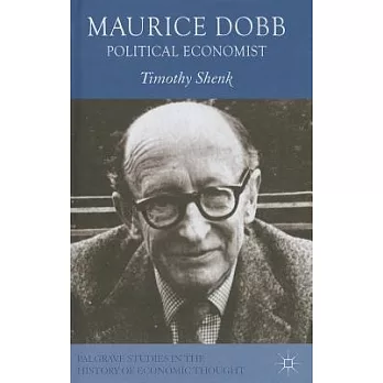 Maurice Dobb: Political Economist