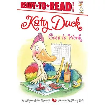 Katy Duck goes to work /