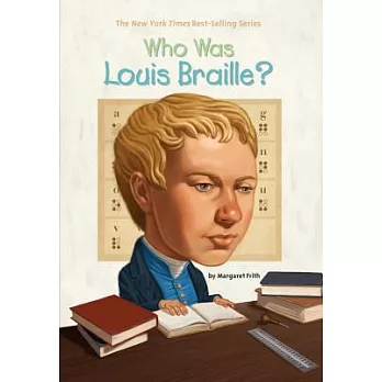 Who was Louis Braille?