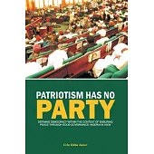 Patriotism Has No Party: Defining Democracy Within the Context of Ensuring Peace