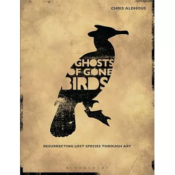 Ghosts of Gone Birds: Ressurrecting Lost Species Through Art