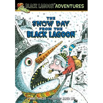 The Snow Day From The  Black Lagoon