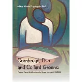 Cornbread, Fish and Collard Greens: Prayers, Poems & Affirmation for People Living With HIV/AIDS