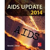 AIDS Update 2014: An Annual Overview of Acquired Immune Deficiency Syndrome