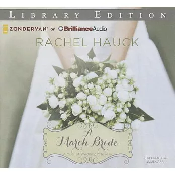 A March Bride: Library Edition