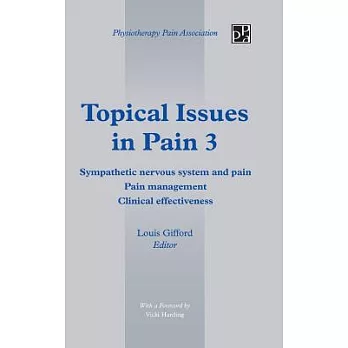 Topical Issues in Pain 3