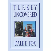 Turkey Uncovered