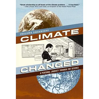 Climate Changed: A Personal Journey Through the Science