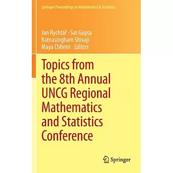 Topics from the 8th Annual UNCG Regional Mathematics and Statistics Conference