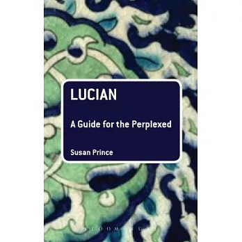 Lucian: A Guide for the Perplexed