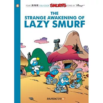 The Smurfs #17: The Strange Awakening of Lazy Smurf