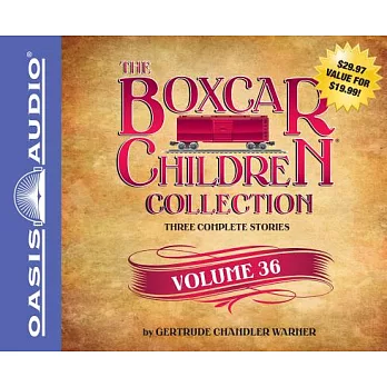 The Boxcar Children Collection: The Vanishing Passenger / The Giant Yo-Yo Mystery / The Creature in Ogopogo Lake: Library Editio
