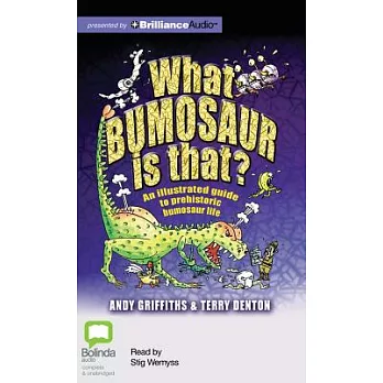 What Bumosaur Is That?: Library Edition