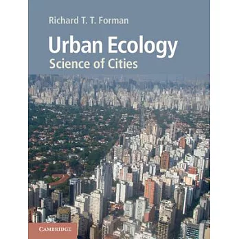 Urban Ecology: Science of Cities