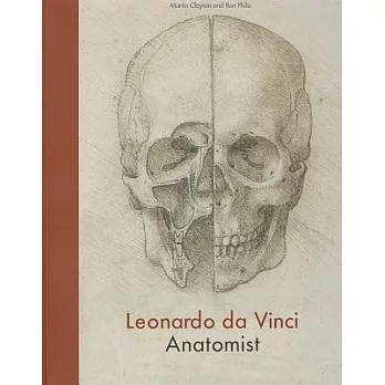 Leonardo da Vinc：Anatomist