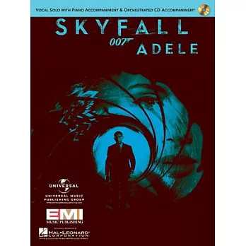 Skyfall, Adele: Vocal Solo With Piano Accompaniment & Orchestrated CD Accompaniment