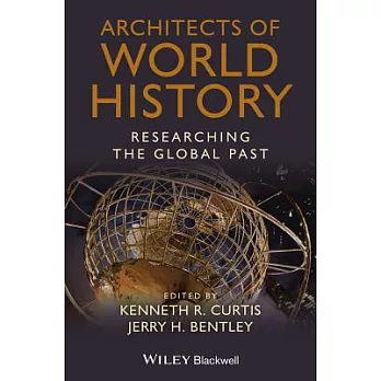 Architects of World History: Researching the Global Past