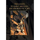 The 81 Days to Saint Michael: An Assured Victory