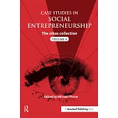 Case Studies in Social Entrepreneurship: The Oikos Collection
