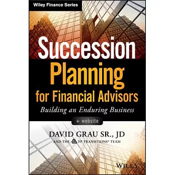 Succession Planning for Financial Advisors: Building an Enduring Business