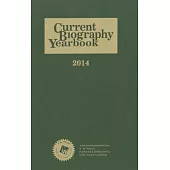 Current Biography Yearbook 2014