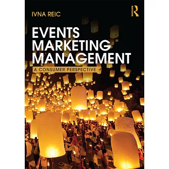 Events Marketing Management: A Consumer Perspective