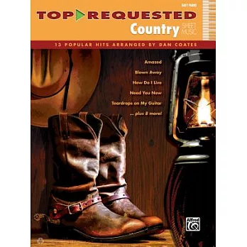 Top-Requested Country Sheet Music: 13 Popular Hits: Easy Piano