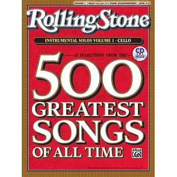 Selections from Rolling Stone Magazine’s 500 Greatest Songs of All Time: Instrumental Solos for Strings: Cello