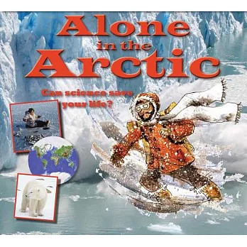Alone in the Arctic : can science save your life?