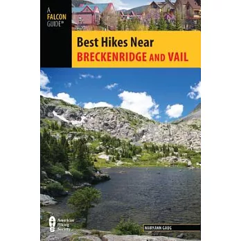 Falcon Guide Best Hikes Near Breckenridge and Vail