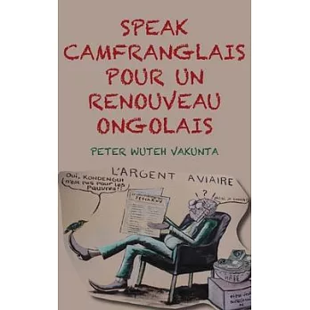 Speak Camfranglais Pour Un Renouveau Onglais