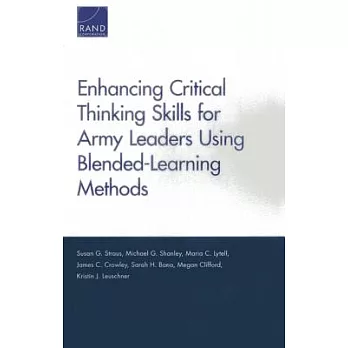 Enhancing Critical Thinking Skills for Army Leaders Using Blended-Learning Methods