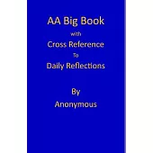AA Big Book: Annotation cross reference to Daily Reflections