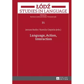 Language, Action, Interaction